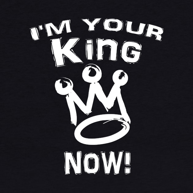 I'm your king Black Superhero tshirt by kmpfanworks